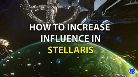 stellaris how to gain influence|Stellaris: How to Increase Influence